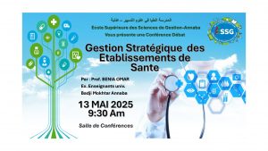 Read more about the article محاضرة لفائدة طلبة المدرسة متبوعة بمناقشة حول : LA GESTION STRATÉGIQUE DES ÉTABLISSEMENTS DE SANTÉ